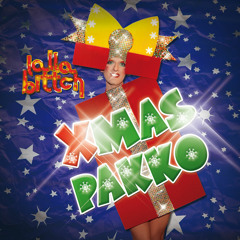 Lalla Bittch = Xmas Pakko