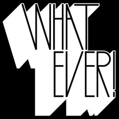 Whatever ft. Majik(prod. by DJ Macy Paradise/Majik)
