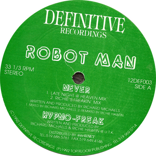 Robot Man: Never (Richie's Freakin' Mix) (1992) 12DEF003