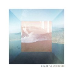 Charɔ - Floating Free [Sipp & Klatu Remix] free DL on wotnot