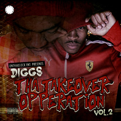 Diggs-No Feelins/Tha Takeover Opp. Pt 2 The Album