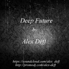 Alex Deff - Deep Future