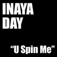 Inaya day - u spin me Remix