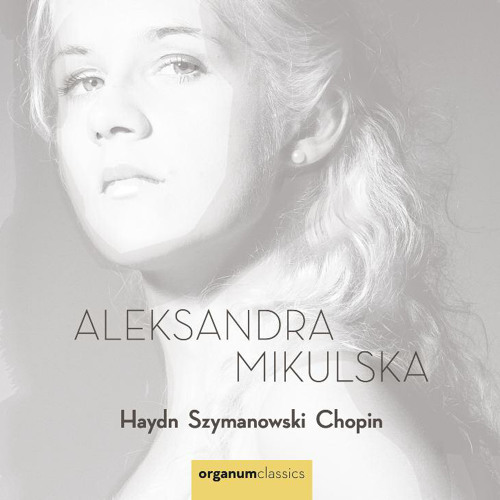 Expressions: Haydn, Szymanowski, Chopin