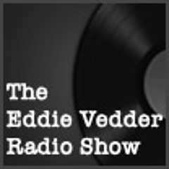 The Eddie Vedder Radio Show (Episode One, 12/05/2012)