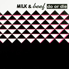 09 Arial (Milk & Beef - Do or Die)