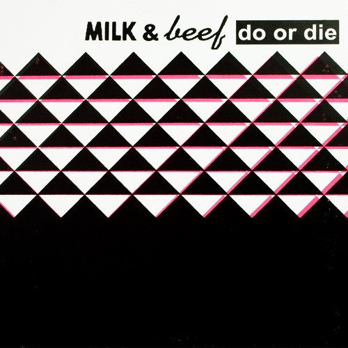 09 Arial (Milk & Beef - Do or Die)