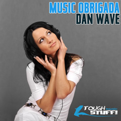Dan Wave - Music Obrigada (Extended Mix)