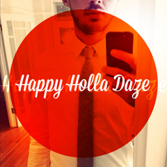Happy Holla Daze