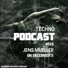 Jens Mueller - ArtStyle Techno Podcast #18 - 05.12.2012