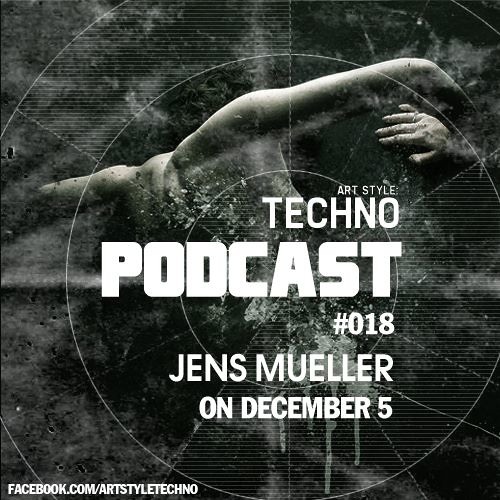 Jens Mueller - ArtStyle Techno Podcast #18 - 05.12.2012