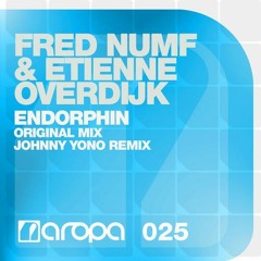 Fred Numf & Etienne Overdijk - Endorphin (Johnny Yono Remix)