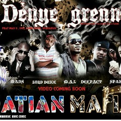 Denye Grenn-various Artist ( M.A.L, Spakarious, Lord Duice, Mad S, DRZ, Deep'Act )