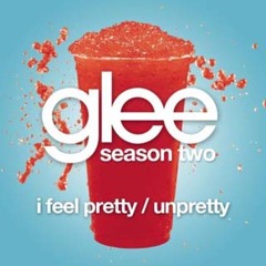 Glee - I feel pretty