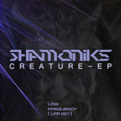 Shamoniks ft. Mesijo - Creature [Shamoniks EP] (BBC Radio 1 featured)