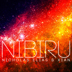 Xian & Nicholas Elias - Nibiru (2 Step Mix)
