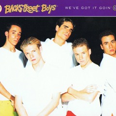 04-Backstreet Boys-Tell Me That I'm Dreaming-We've Got It Goin' On