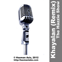 Khayalan (Remix - Upbeat 20) - Hazman Aziz