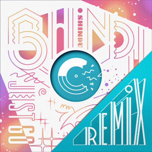 Shindu - Just Go (Kamp! Remix)