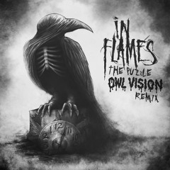 In Flames - The Puzzle (Owl Vision Remix) | FREE DOWNLOAD