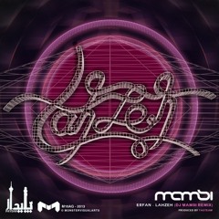 Erfan - Lahzeh - Dj Mamsi Club Remix