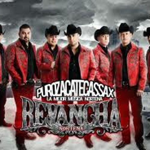 la revancha nortena 2013 la revancha nortena 2013