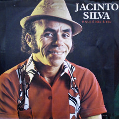Jacinto Silva - Cantando minha loa (Jacinto Silva - Lidio Cavalcanti)