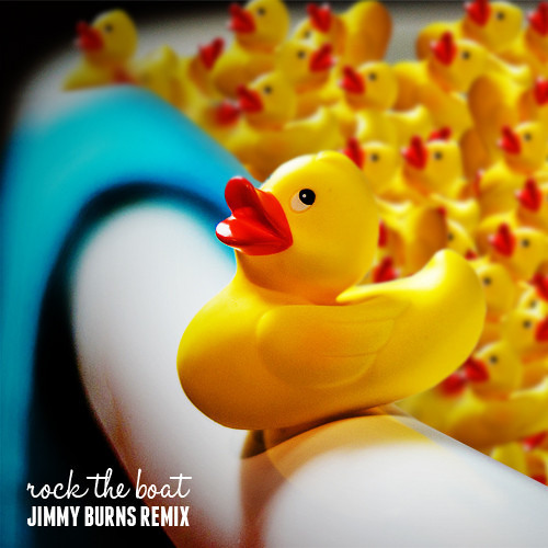 Rock The Boat (Jimmy Burns Remix)