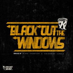 Sammy K - Black Out The Windows single with Remixes