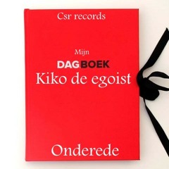 Kiko de egoist  - Tot ziens