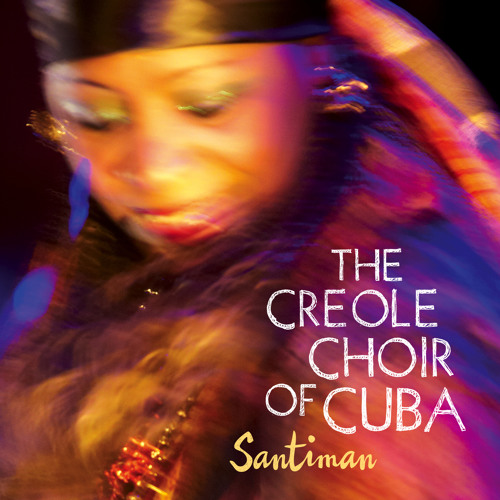The Creole Choir of Cuba - Panama Mwen Tonbe