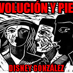 Revolucion y Piensa (Prod by Disney Gonzalez)