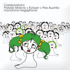 Collab_monotone megaphone-4G orgy (evilsizer, malone, plex auchta)