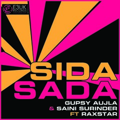 Gupsy Aujla ft Saini Surinder & Raxstar - Sida Sada *Promo*