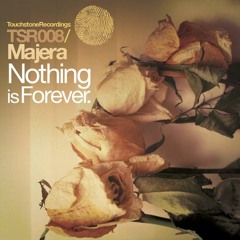 Majera - Nothing Is Forever (Matt Bukovski Remix) || facebook.com/MattBukovski