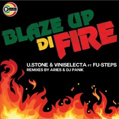 USTONE & VINISELECTA feat FU-STEPS - Blaze Up Di Fire (DJ PANIK Remix) [DUBWISE STATION Recs]