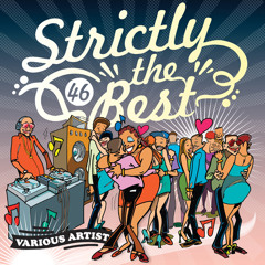 Strictly The Best Volume 46 Mix by Walshy Fire (Reggae)
