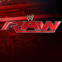 Tonight is the Night (WWE Raw Theme Song)
