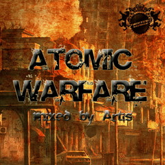 Artis (Twisted Visions) - Atomic Warfare