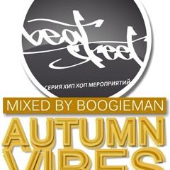 Beat Street Autumn Vibes - mixed by Yura Boogieman