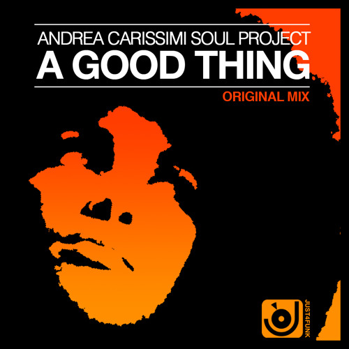 A Good Thing (snippet) - Andrea Carissimi Soul Project