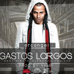 ARCANGEL - GASTOS LARGOS (EDIT. SHORT) DJ MARCOS P. 2012