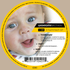 Wighnomy Brothers - Freiekksemplar