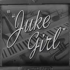 Juke Girl