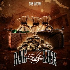 Team Eastside ~ Bag Life