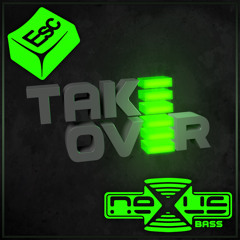 2 - ESCape - Take Over (ABDUKT Remix) (neXusbass001) FREE DOWNLOAD
