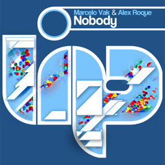 Marcelo Vak & Alex Roque - Nobody (Lauer & Canard Remix)