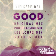 Niels Freidel - Good (Les Loups Id Remix)