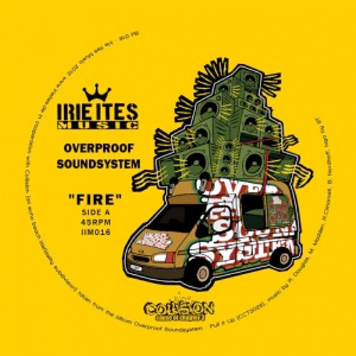 Overproof Soundsystem “Fire” & “The Shield” Vinyl 7" release prev.