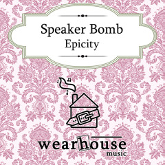 Speaker Bomb - Epicity